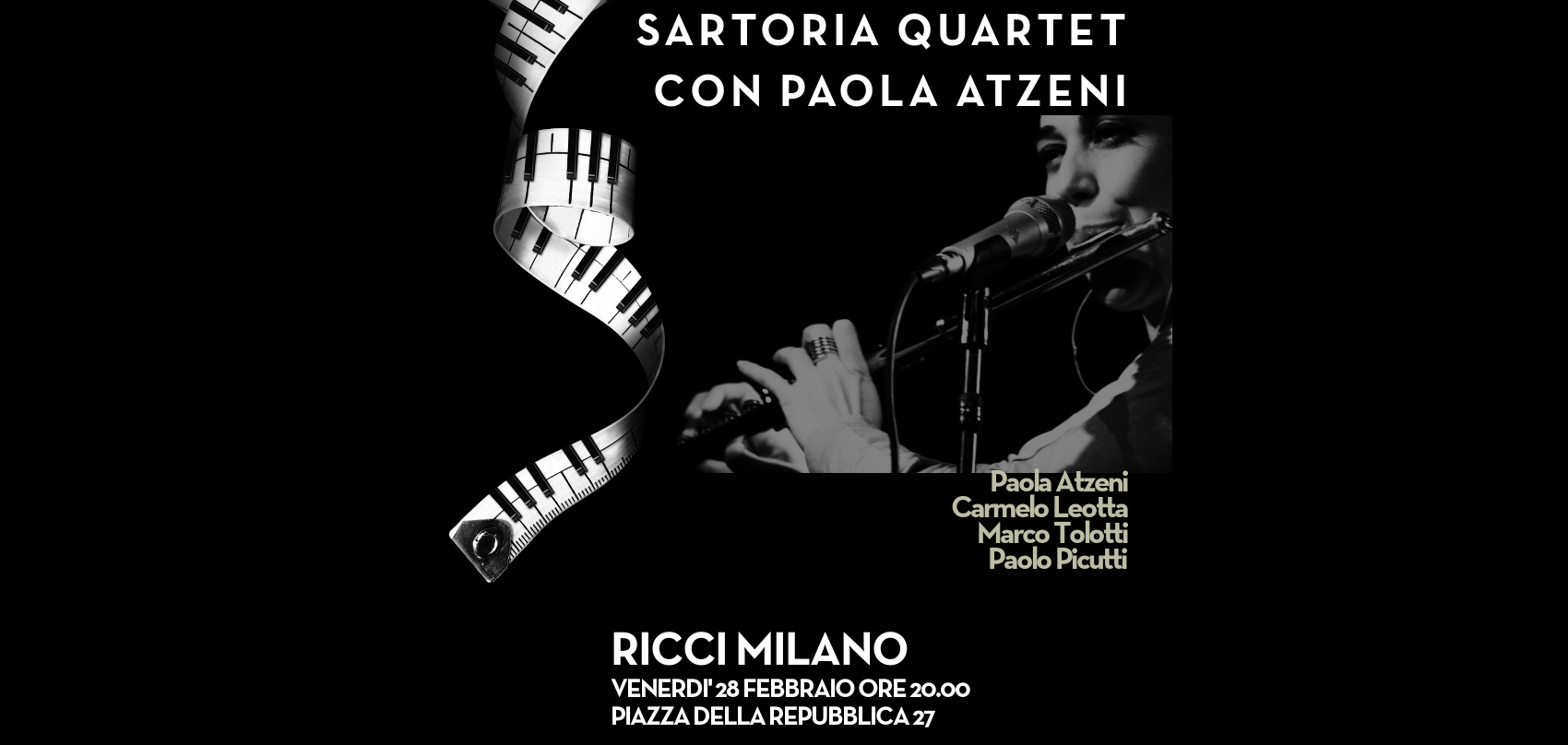 28 febbraio @RICCI MILANO – SARTORIA QUARTET ft. PAOLA ATZENI