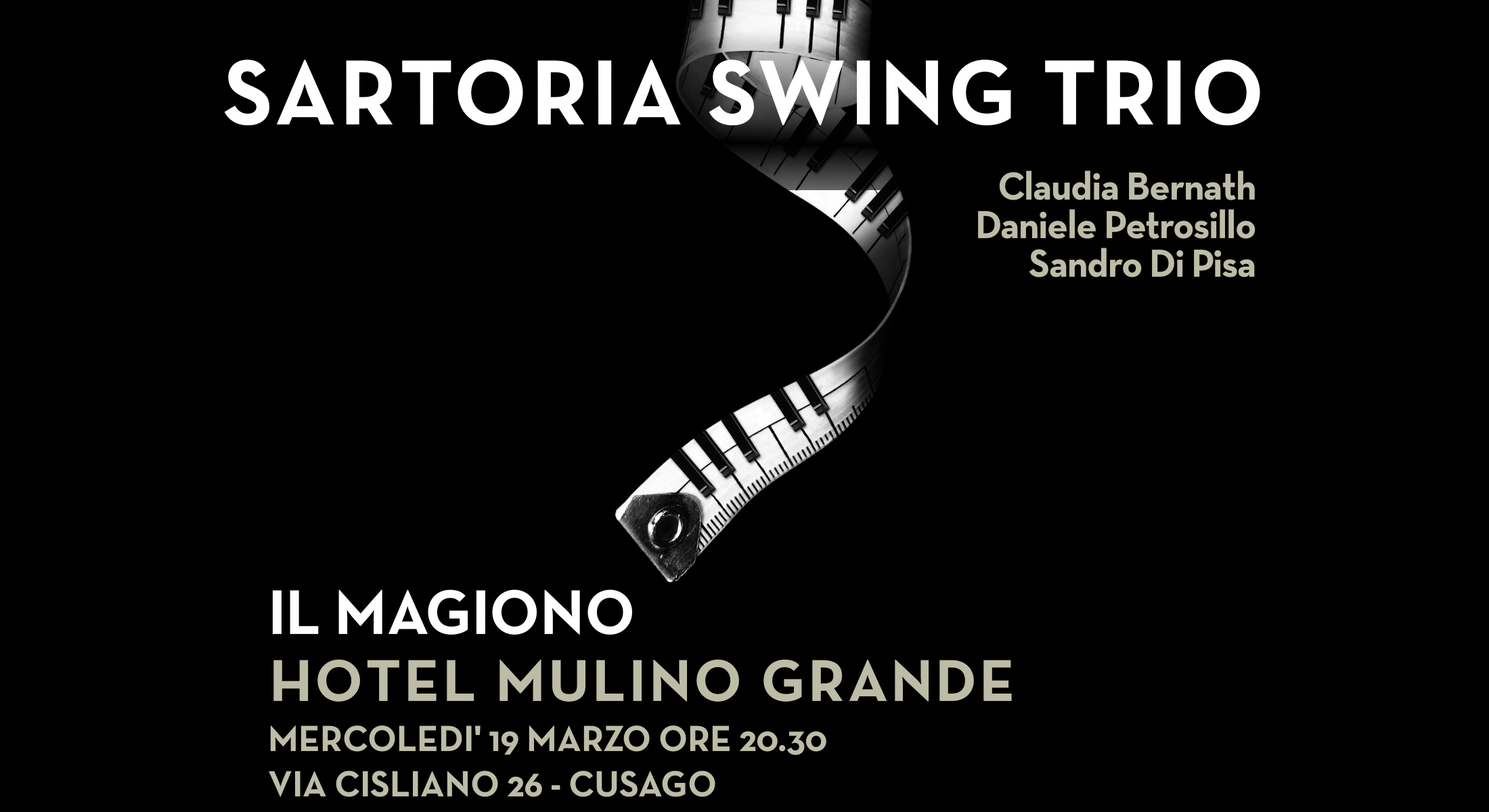 19 MARZO CON SARTORIA SWING TRIO @ HOTEL MULINO GRANDE